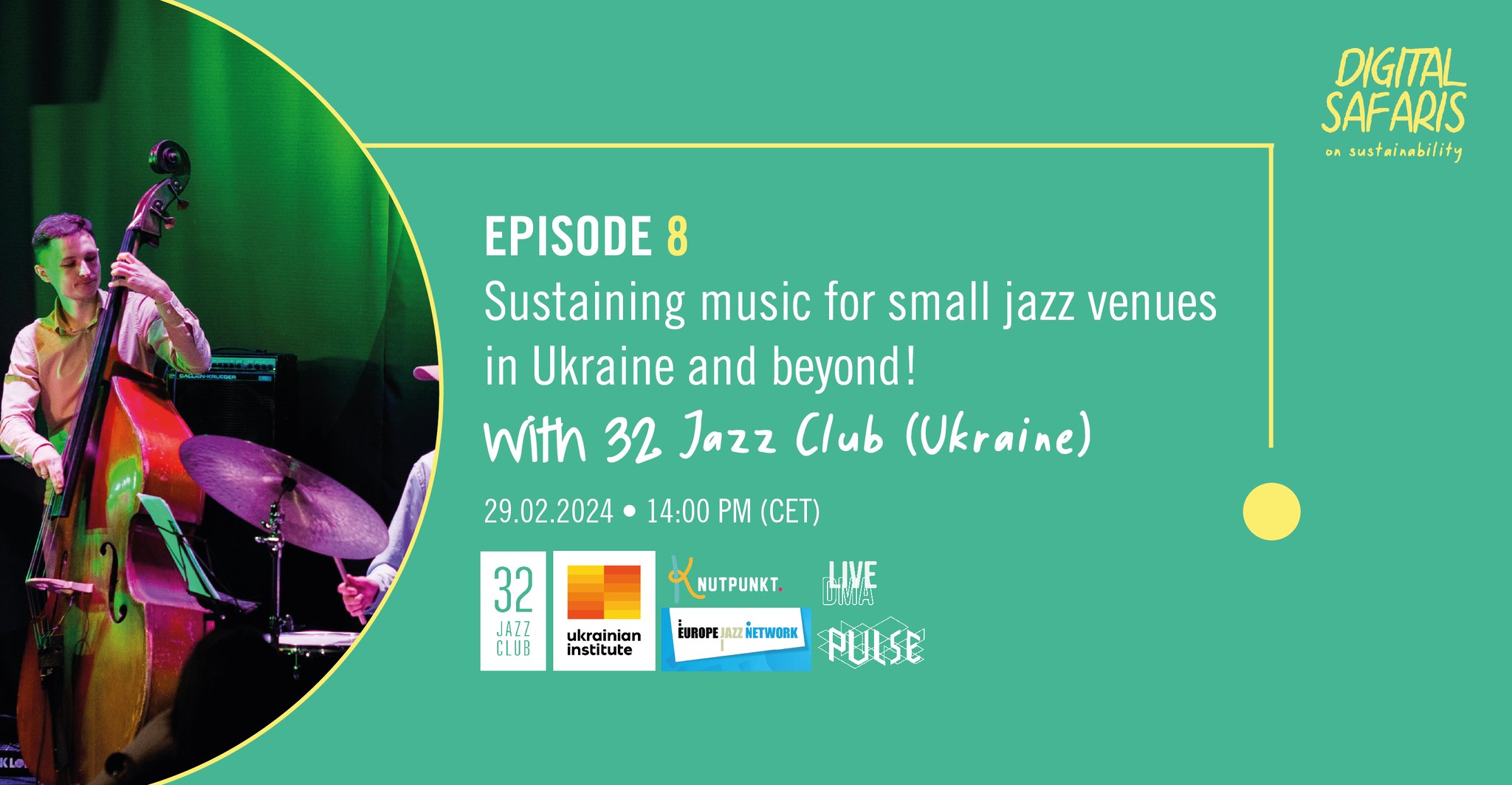 Episode 8 av Digital Safari arrangeres 29. februar og handler om å opprettholde musikk og aktivitetsnivå i Ukraina og utover